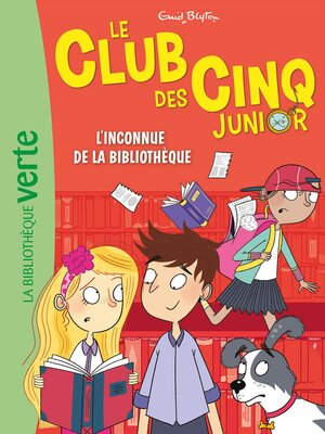cover image of Le Club des Cinq Junior 16